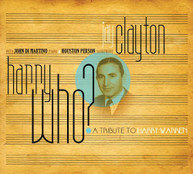 JAY CLAYTON - HARRY WHO (DIGIPAK) CD