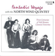 NORTH WIND QUINTET - FANTASTIC VOYAGE (CHAMBER) (MUSIC) CD