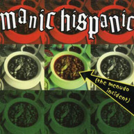 MANIC HISPANIC - MENUDO INCIDENT CD