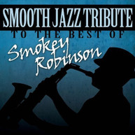 SMOOTH JAZZ TRIBUTE TO THE BEST OF SMOKEY - VARIOUS CD