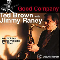 TED BROWN JIMMY RANEY - GOOD COMPANY CD