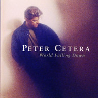 PETER CETERA - WORLD FALLING DOWN (MOD) CD