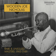 WOODEN - RARE NICHOLAS & UNISSUE MASTERS 1945 - RARE & UNISSUE MASTERS CD
