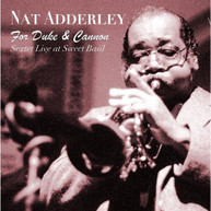 NAT ADDERLEY - FOR DUKE & CANNON (SEXTET) (LIVE) (AT) (IMPORT) (BASIL) CD