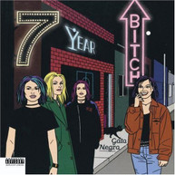7 YEAR BITCH - GATO NEGRO (MOD) CD