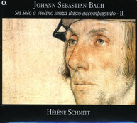 BACH SCHMITT - SONATAS & PARTITAS FOR SOLO VIOLIN 2 (DIGIPAK) CD
