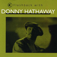 DONNY HATHAWAY - FLASHBACK WITH DONNY HATHAWAY CD