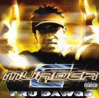 C -MURDER - TRU DAWGS (IMPORT) CD