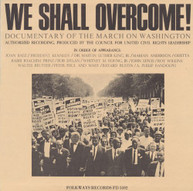 WE SHALL OVERCOME: MARCH - VARIOUS CD