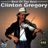 CLINTON GREGORY - BEST OF BEST CD