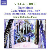VILLA-LOBOS RUBINSKY -LOBOS RUBINSKY - PIANO MUSIC - CD