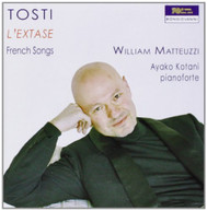 TOSTI MATTEUZZI KOTANI - L'EXTASE: FRENCH SONGS CD