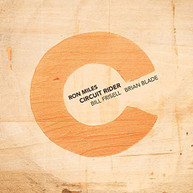 RON MILES - CIRCUIT RIDER (DIGIPAK) CD