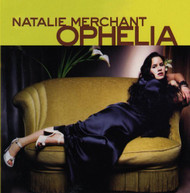 NATALIE MERCHANT - OPHELIA (MOD) CD