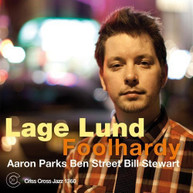 LAGE LUND - FOOLHARDY CD