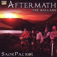 SAOR PATROL - AFTERMATH-THE BALLADS CD