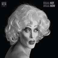 REGAL DEGAL - NOT NOW (DIGIPAK) CD