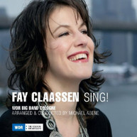 FAY CLAASSEN - SING (DIGIPAK) CD