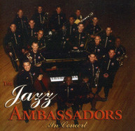 US ARMY FIELD BAND JAZZ AMBASSADORS - IN CONCERT CD