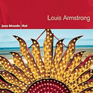 LOUIS ARMSTRONG - JAZZ MOODS: HOT CD