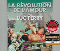 LUC FERRY - LA REVOLUTION DE L'AMOUR (IMPORT) CD