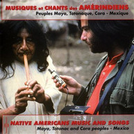 MEXIQUE - MUSIQUE ET CHANTS DES AMERINDIENS (IMPORT) CD
