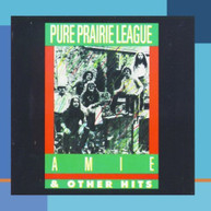 PURE PRAIRIE LEAGUE - AMIE & OTHER HITS (MOD) CD