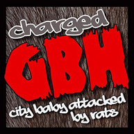 GBH - CITY BABY ATTACKED BY RATS (+DVD) CD