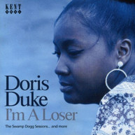 DORIS DUKE - I'M A LOSER SWAMP DOGG SESSIONS (UK) CD
