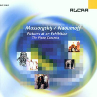 MUSSORGSKY NAOUMOFF - PICTURES AT AN EXHIBITION (PIANO) (CONCERTO) CD