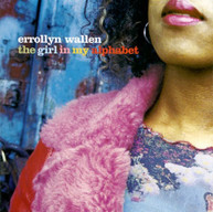 ERROLLYN WALLEN - GIRL IN MY ALPHABET CD