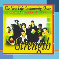 JOHN P KEE NEW LIFE COMMUNITY CHOIR - STRENGTH (MOD) CD