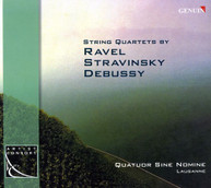 RAVEL STRAVINSKY DEBUSSY SINE NOMINE - STRING QUARTETS CD