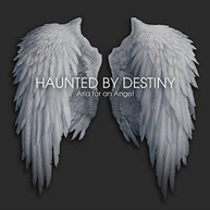 HAUNTED BY DESTINY - ARIA FOR AN ANGEL (IMPORT) CD