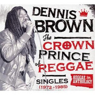 DENNIS BROWN - CROWN PRINCE OF REGGAE SINGLES 1972-1985 (+DVD) CD