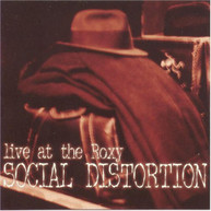 SOCIAL DISTORTION - LIVE AT THE ROXY CD