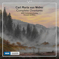 WEBER KOELN GRIFFITHS - MARIA VON WEBER: COMPLETE OVERTURES CD