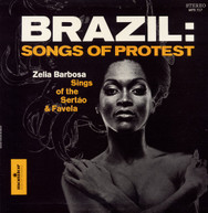 ZELIA BARBOSA - BRAZIL: SONGS OF PROTEST CD