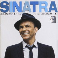 FRANK SINATRA - SINATRA: BEST OF THE BEST CD