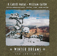 R CARLOS NAKAI WILLIAM EATON - WINTER DREAMS FOR CHRISTMAS CD