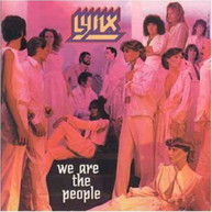 LYNX - WE ARE THE PEOPLE (IMPORT) CD