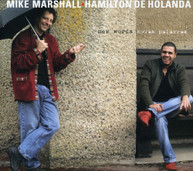 MIKE MARSHALL HAMILTON DE HOLANDA - NEW WORDS (NOVAS) CD
