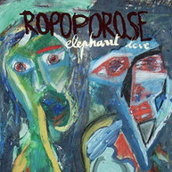 ROPOPOROSE - ELEPHANT LOVE (IMPORT) CD