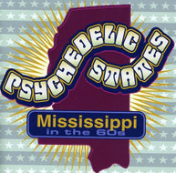 PSYCHEDELIC STATES: MISSISSIPPI IN THE 60'S - VARIOUS CD