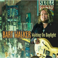 BART WALKER - WAITING ON DAYLIGHT CD