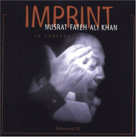 NUSRAT FATEH ALI KHAN - IMPRINT: IN CONCERT CD