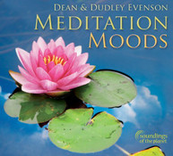 DEAN EVENSON &  DUDLEY - MEDITATION MOODS (DIGIPAK) CD