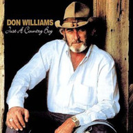 DON WILLIAMS - JUST A COUNTRY BOY CD