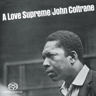 JOHN COLTRANE - LOVE SUPREME SACD