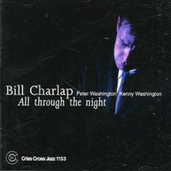 BILL CHARLAP - ALL THROUGH THE NIGHT CD